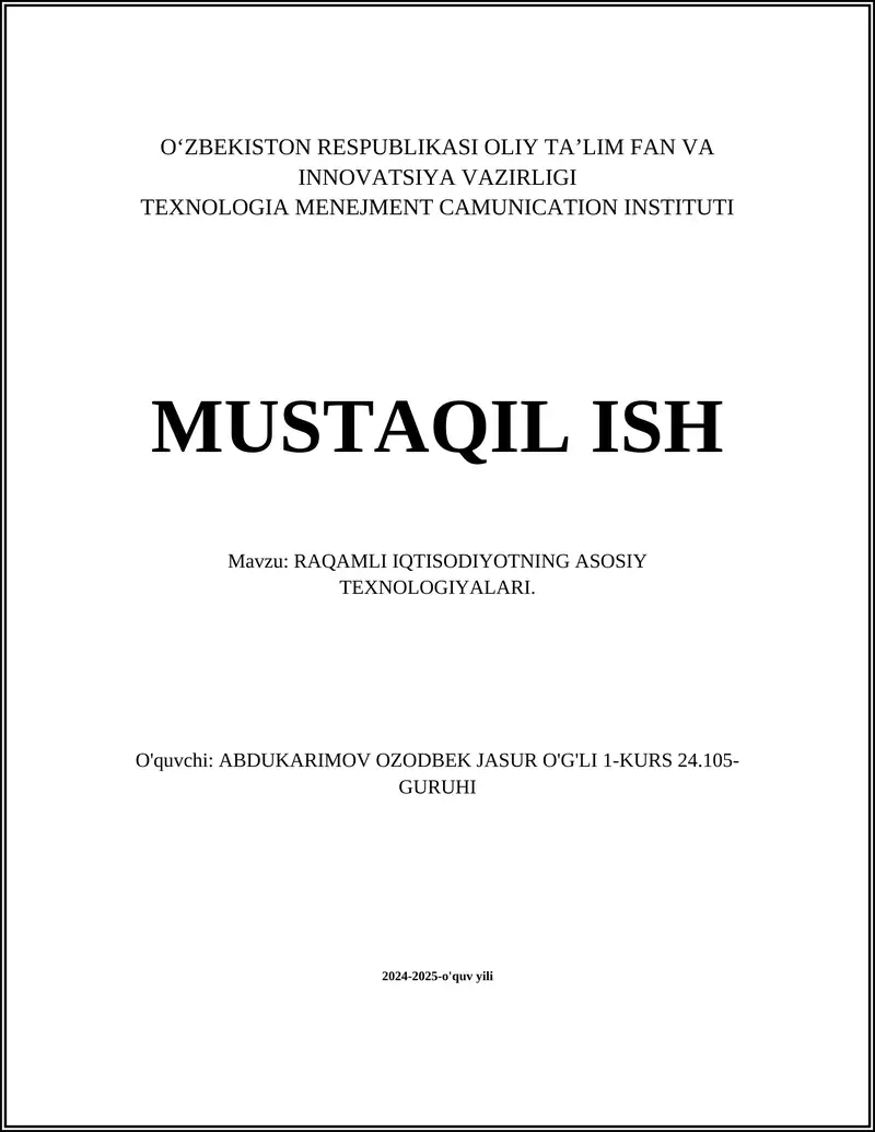 RAQAMLI IQTISODIYOTNING ASOSIY TEXNOLOGIYALARI
