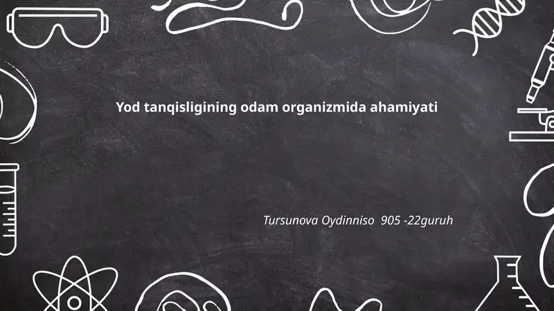 Yod tanqisligining odam organizmida ahamiyati