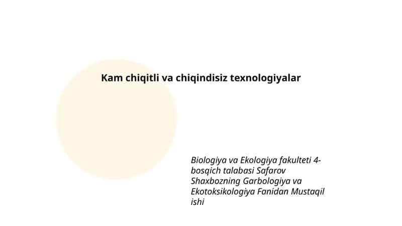 Kam chiqitli va chiqindisiz texnologiyalar
