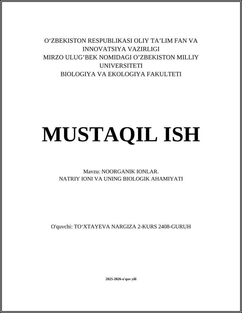 NOORGANIK IONLAR. NATRIY IONI VA UNING BIOLOGIK AHAMIYATI