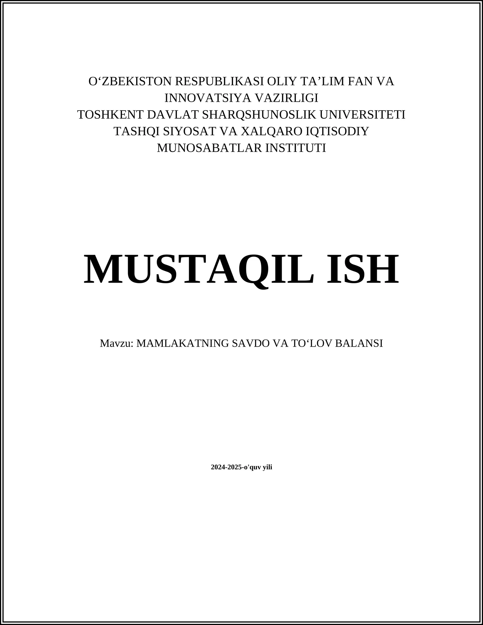MAMLAKATNING SAVDO VA TOʻLOV BALANSI