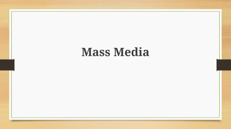 Mass Media