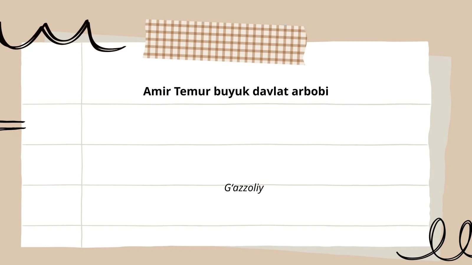 Amir Temur buyuk davlat arbobi