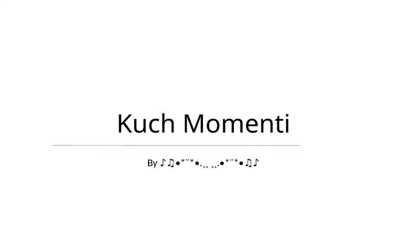 Kuch Momenti