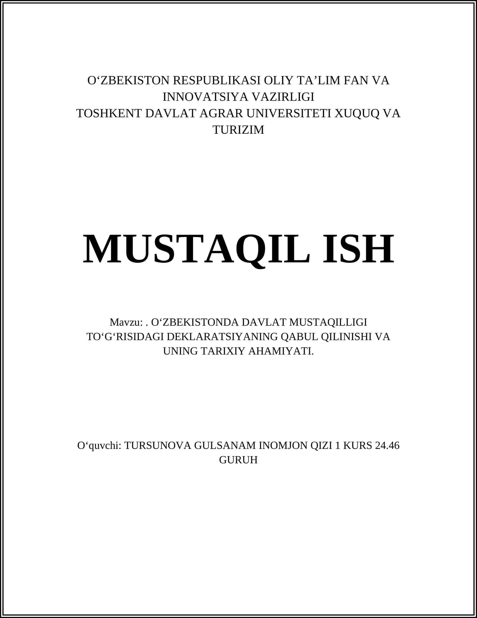O‘ZBEKISTONDA DAVLAT MUSTAQILLIGI TO‘G‘RISIDAGI DEKLARATSIYANING QABUL QILINISHI VA UNING TARIXIY AHAMIYATI