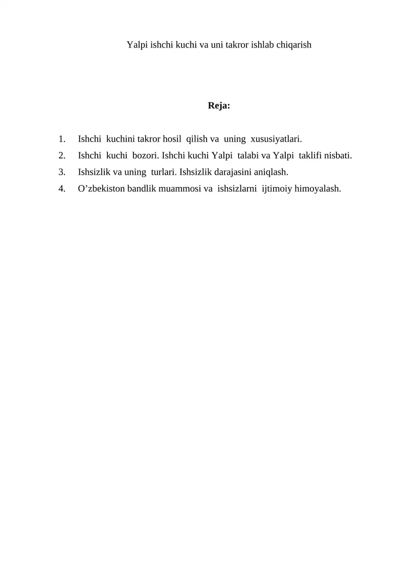 Ishchi kuchi va uni takror ishlab chiqarish