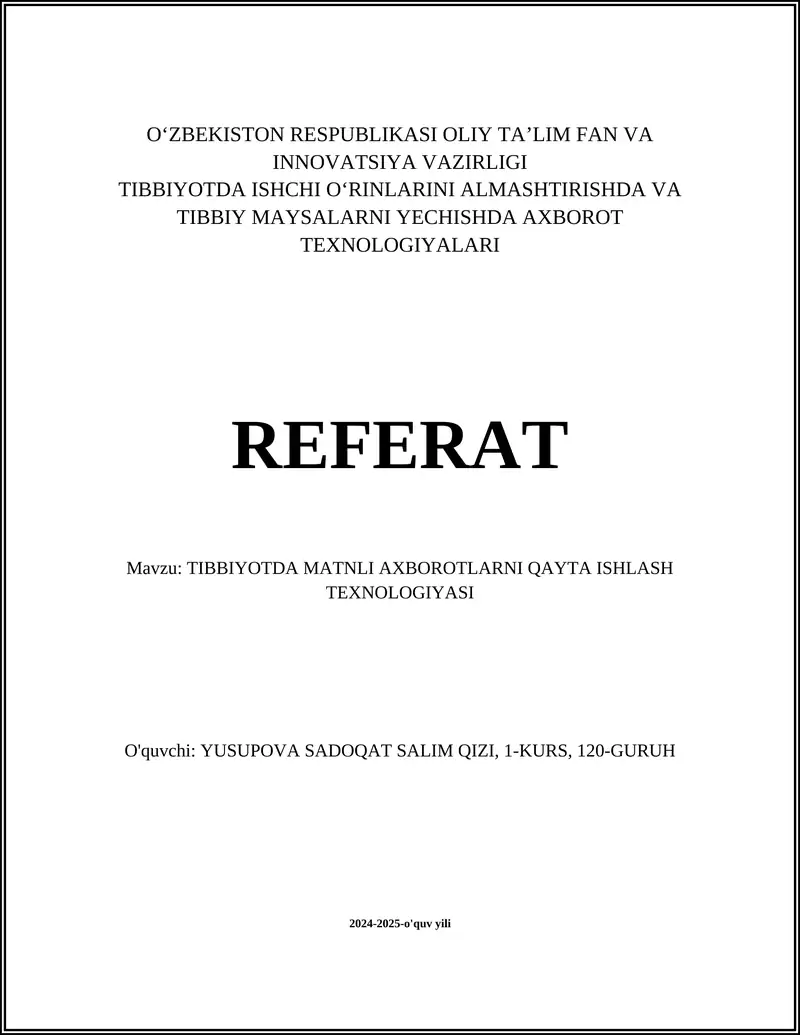 TIBBIYOTDA MATNLI AXBOROTLARNI QAYTA ISHLASH TEXNOLOGIYASI