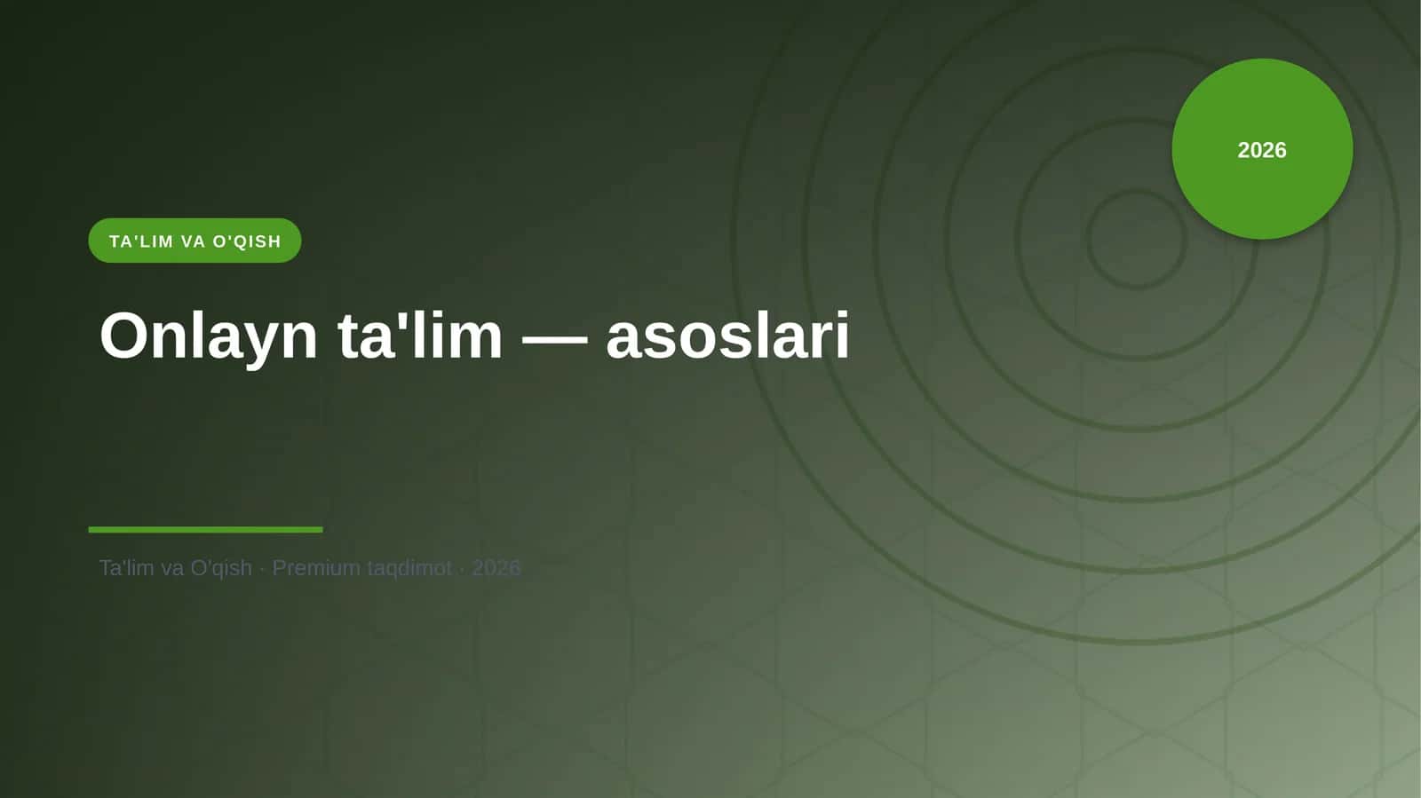Onlayn ta'lim - asoslari
