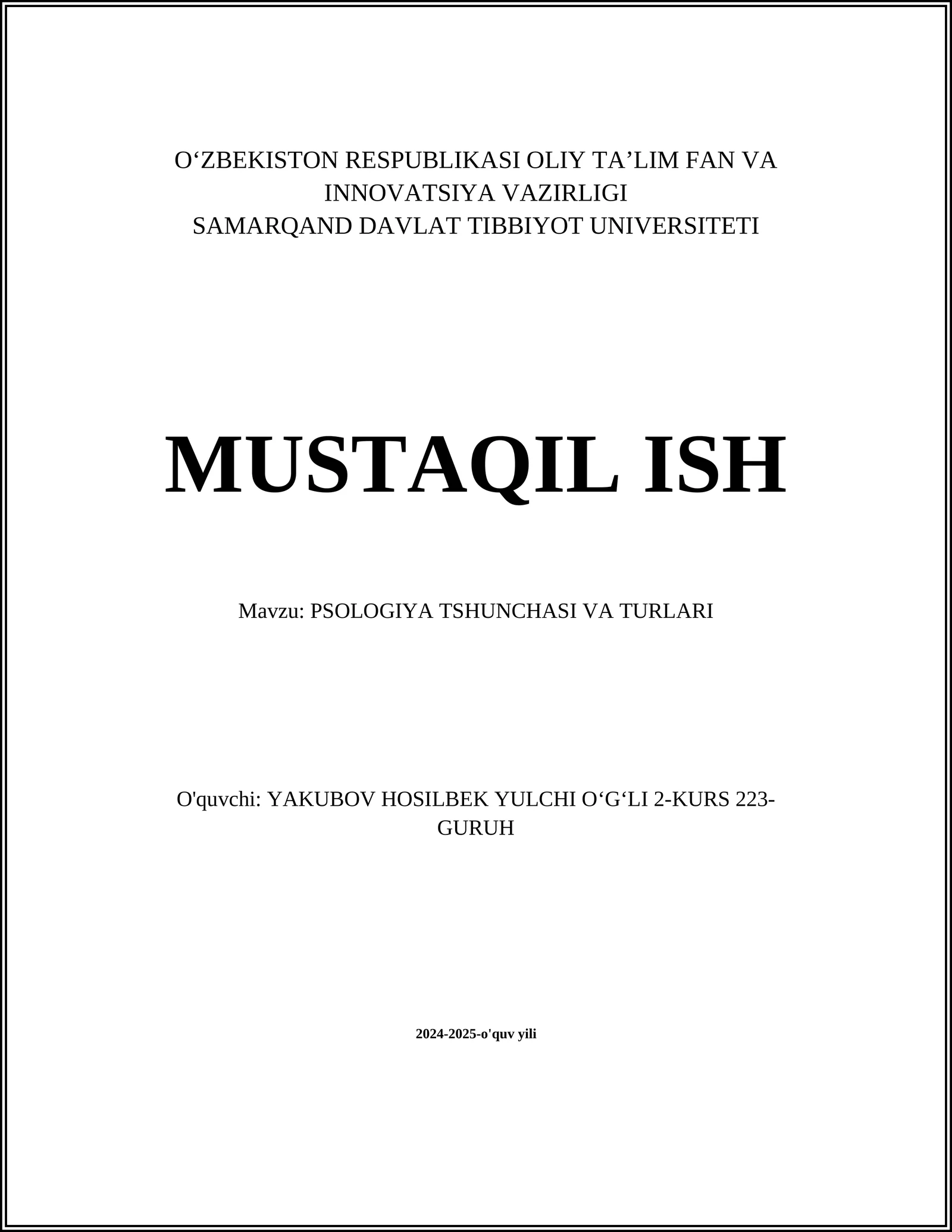 PSOLOGIYA TSHUNCHASI VA TURLARI