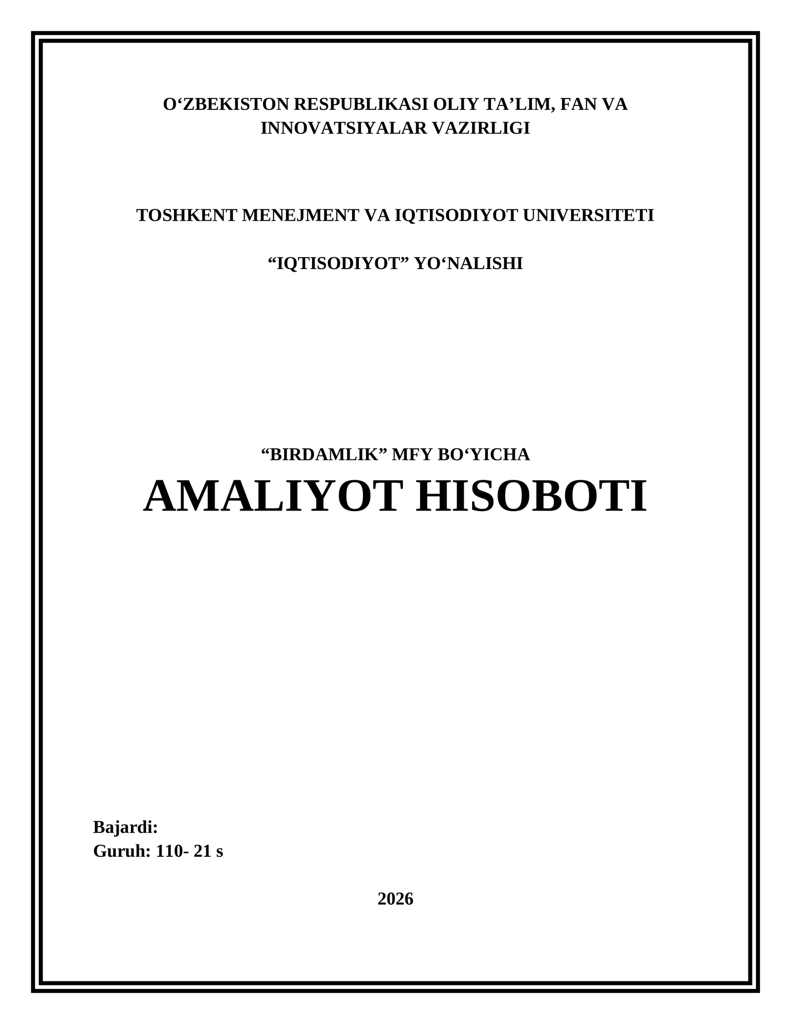 MFYDA AMALIYOTDA BOʻLGAN TALABALAR UCHUN. AMALIYOT HISOBOTI.