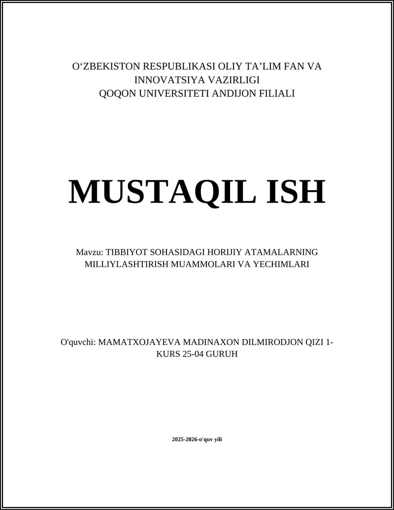 Tibbiyot atamalarning milliylashtirish muammolari va yechimlari