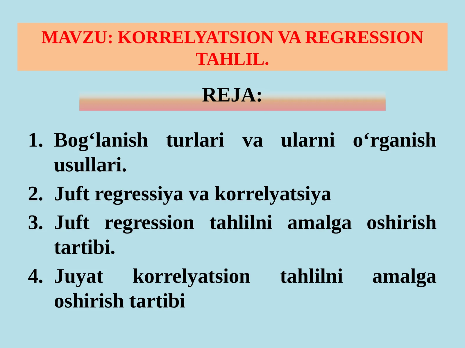 KORRELYATSION VA REGRESSION TAHLIL