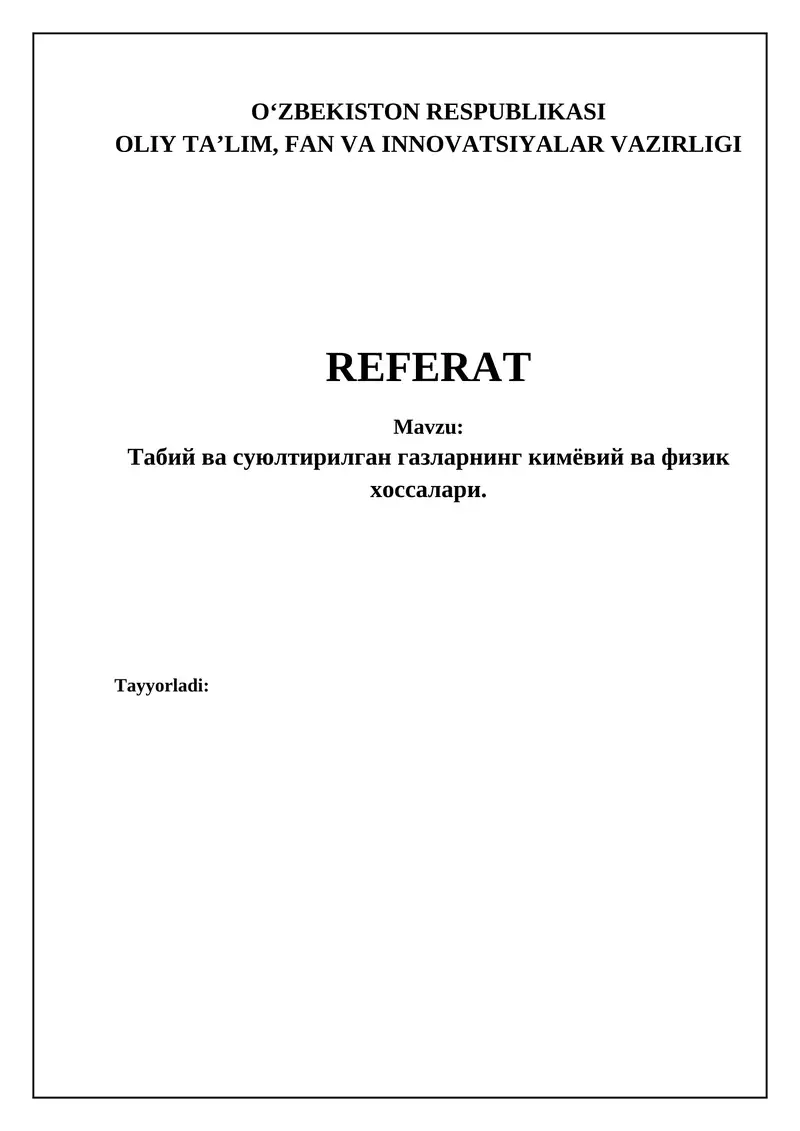 Yonuvchi gazlarning fizik-kimyoviy xossalari
