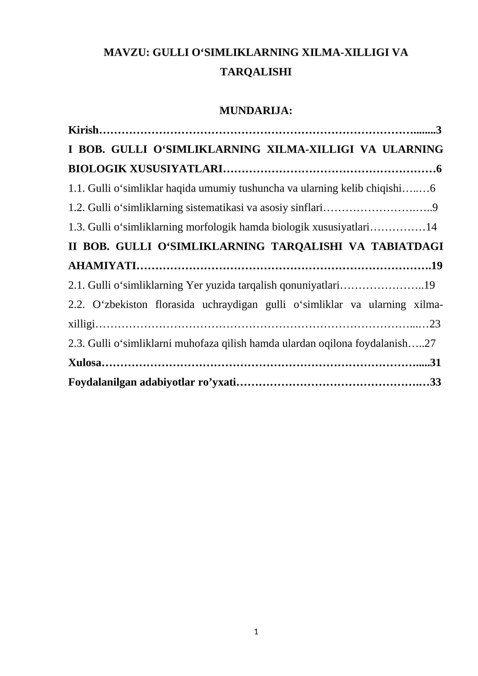 GULLI OʻSIMLIKLARNING XILMA-XILLIGI VA TARQALISHI