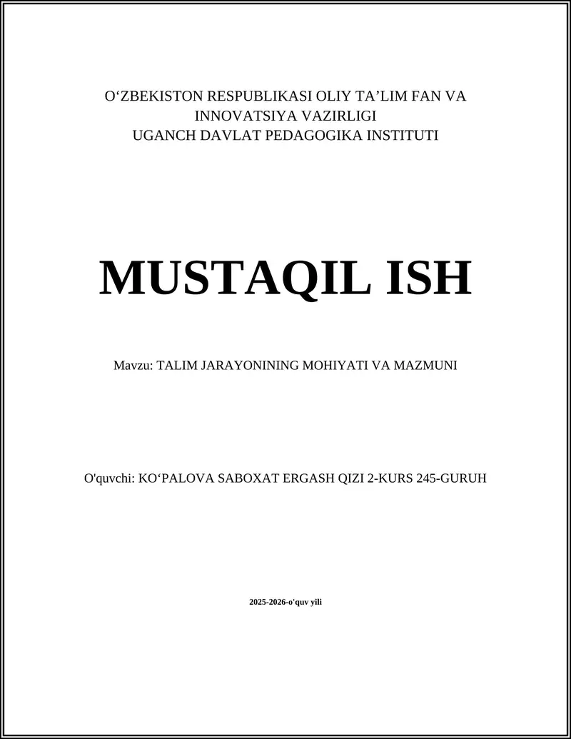 TALIM JARAYONINING MOHIYATI VA MAZMUNI