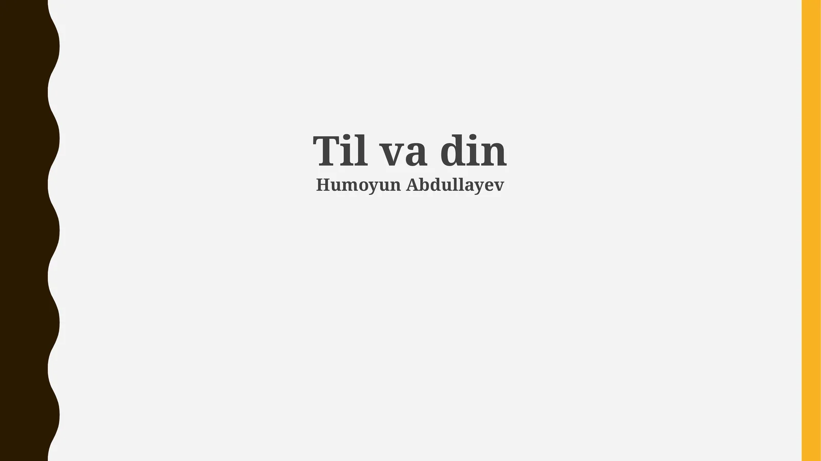Til va din