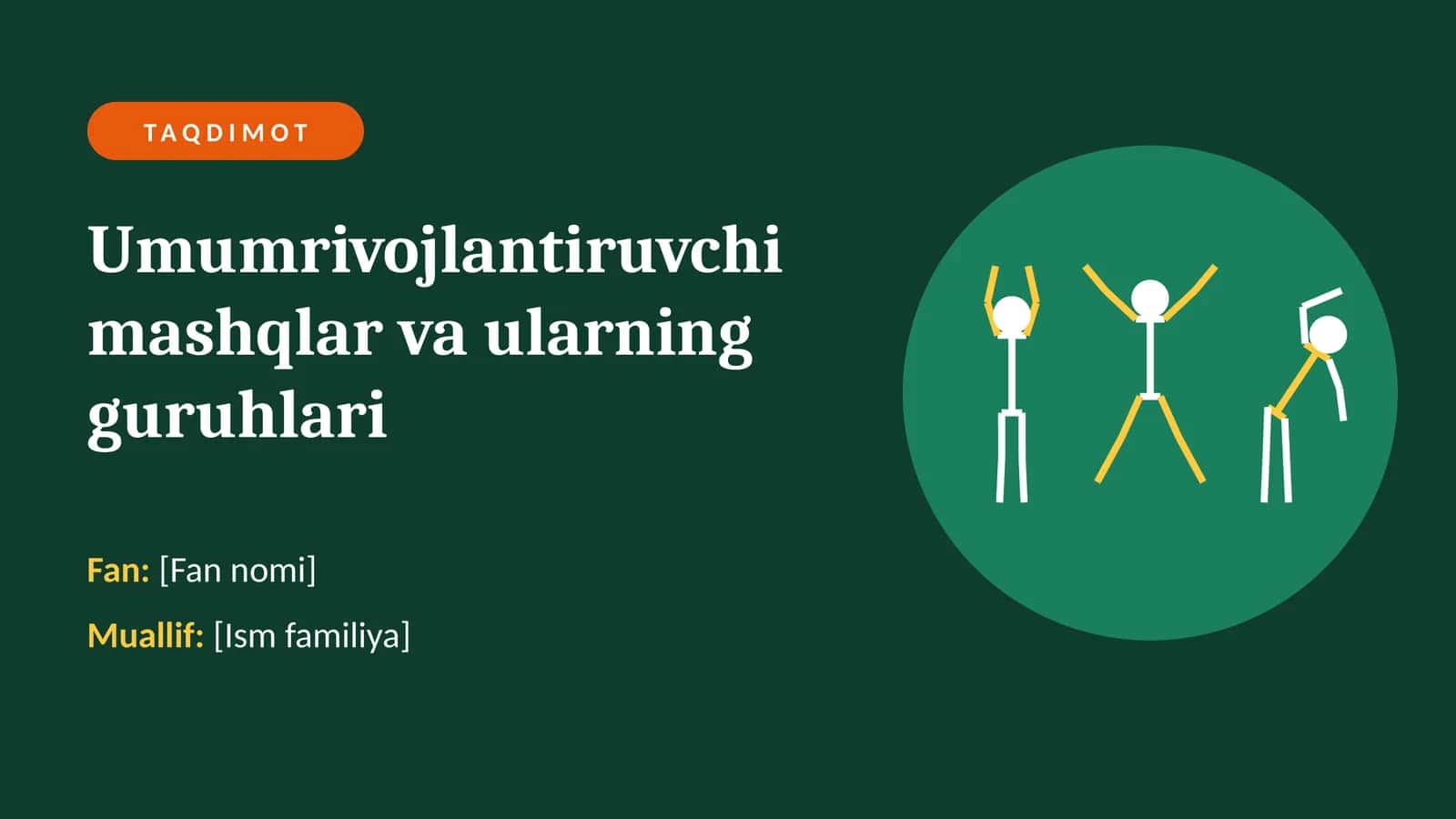 Umumrivojlantiruvchi mashqlar va ularning guruhlari