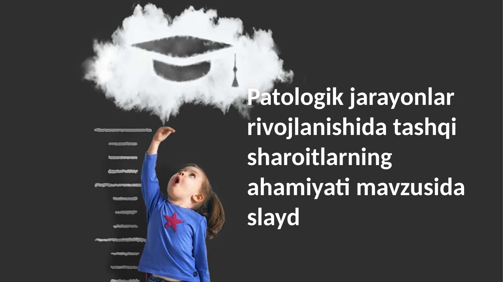 Patologik jarayonlarning rivojlanishi va tashqisharoitlarning ahamiyati