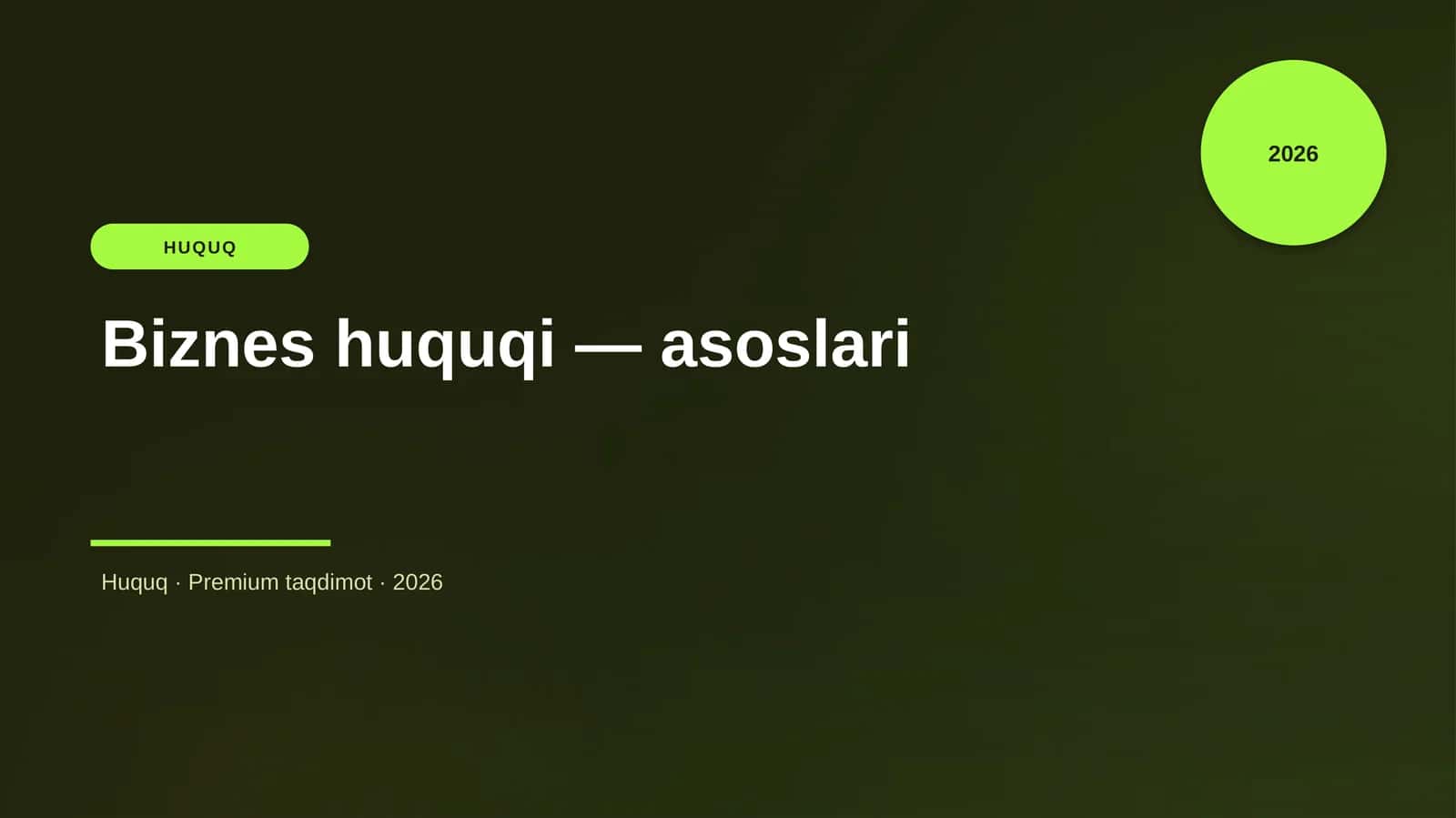 Biznes huquqi — asoslari