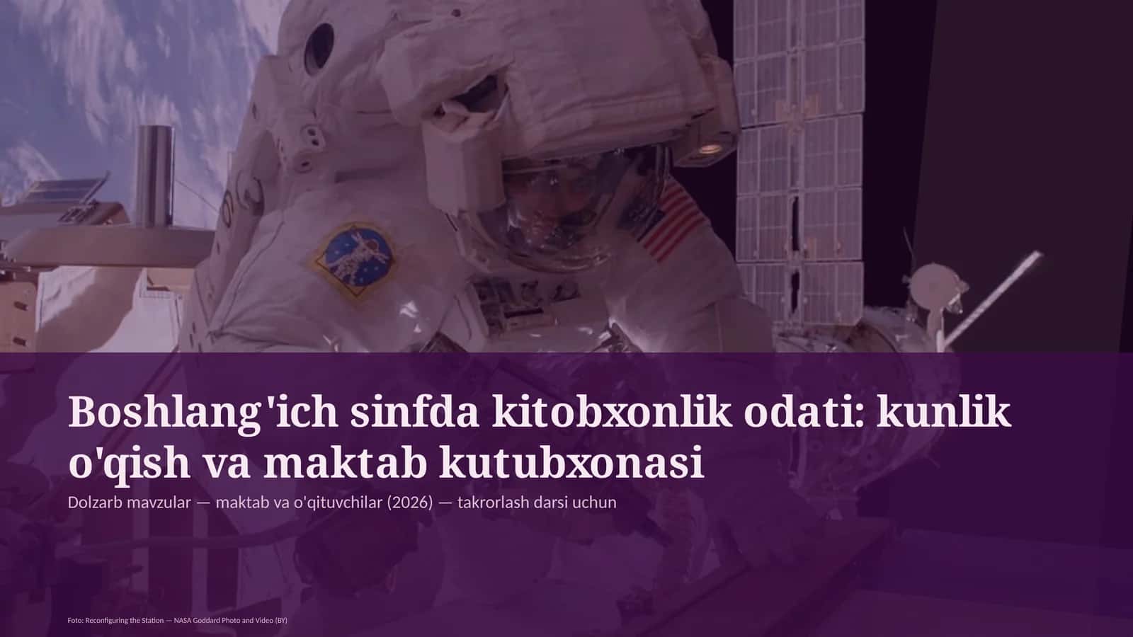 Boshlang'ich sinfda kitobxonlik odati: kunlik o'qish va maktab kutubxonasi