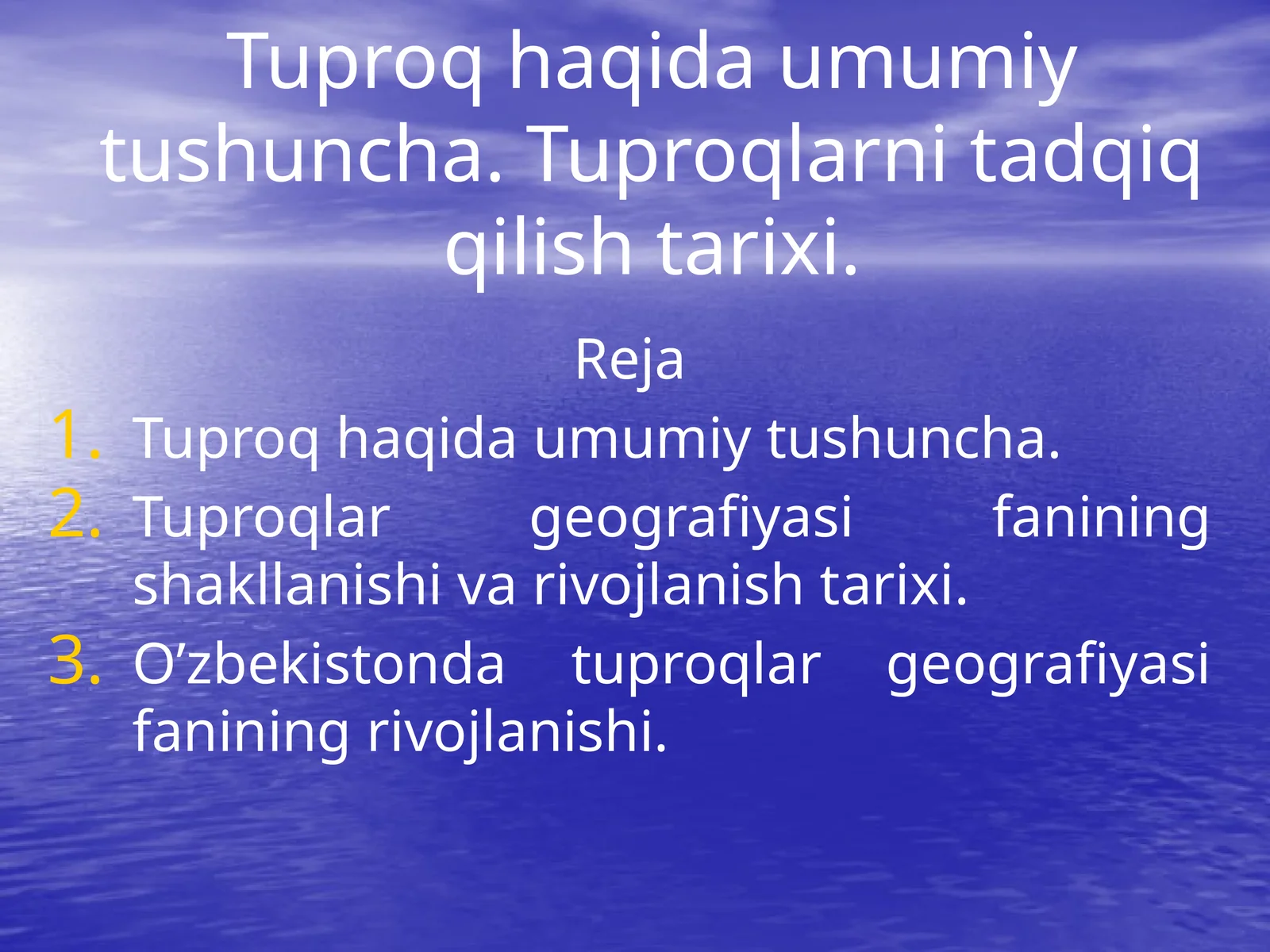 Tuproq haqida umumiy tushuncha