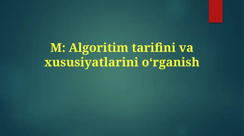 Algoritmlar ta'rifi