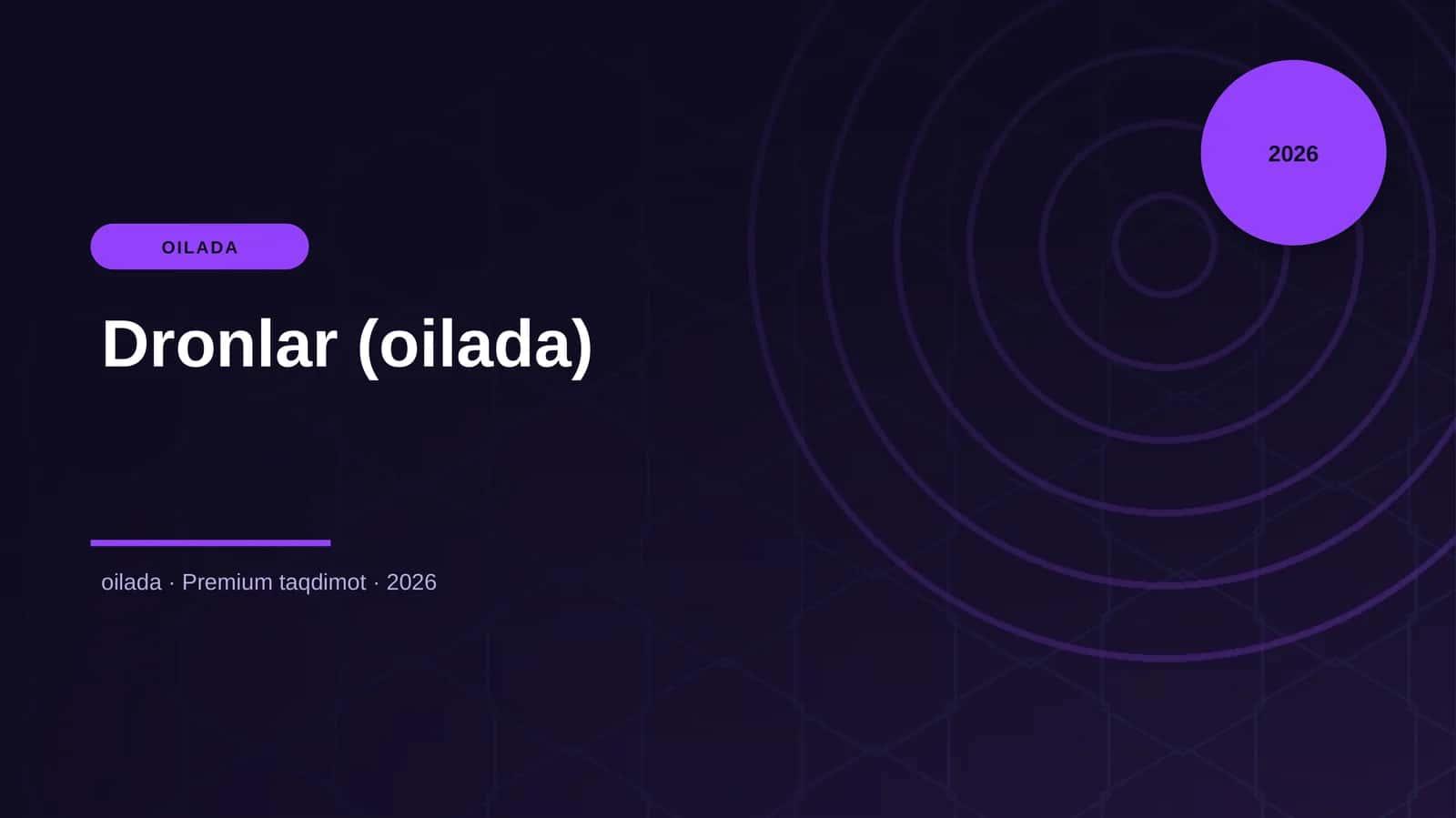 Dronlar (oilada)