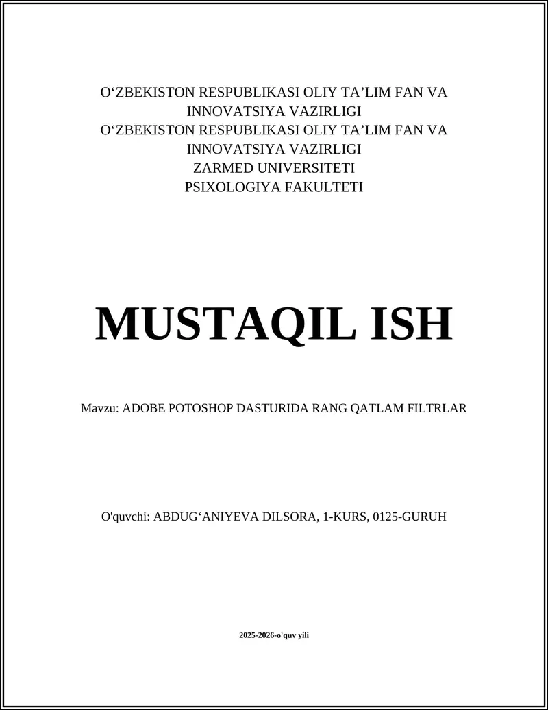 ADOBE POTOSHOP DASTURIDA RANG QATLAM FILTRLAR