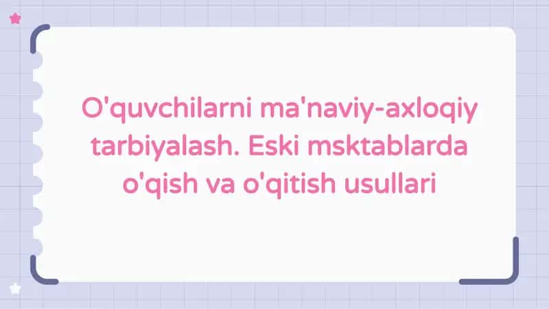 Ma’naviy-axloqiy tarbiyaga kirish