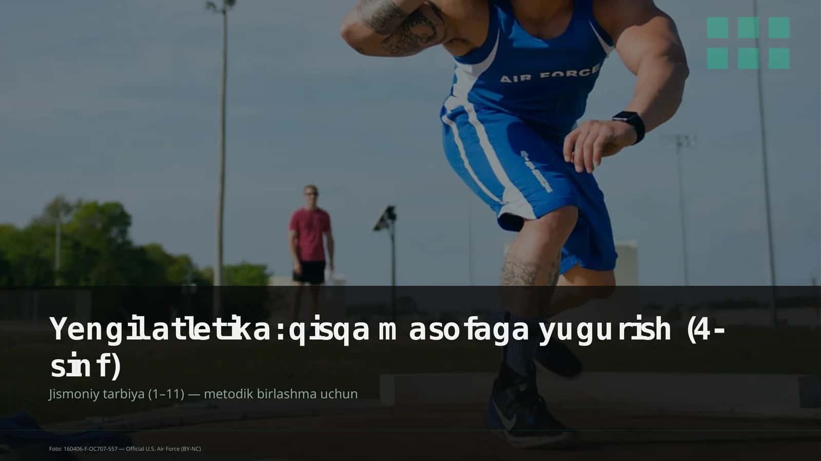 Yengil atletika: qisqa masofaga yugurish (4-sinf)