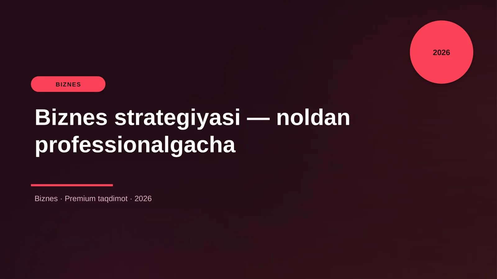 Biznes strategiyasi — noldan professionalgacha