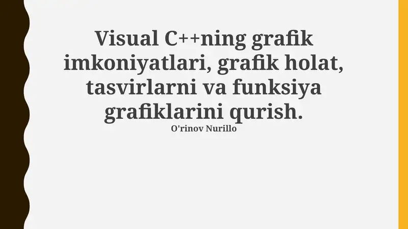Visual C++ning grafik imkoniyatlari