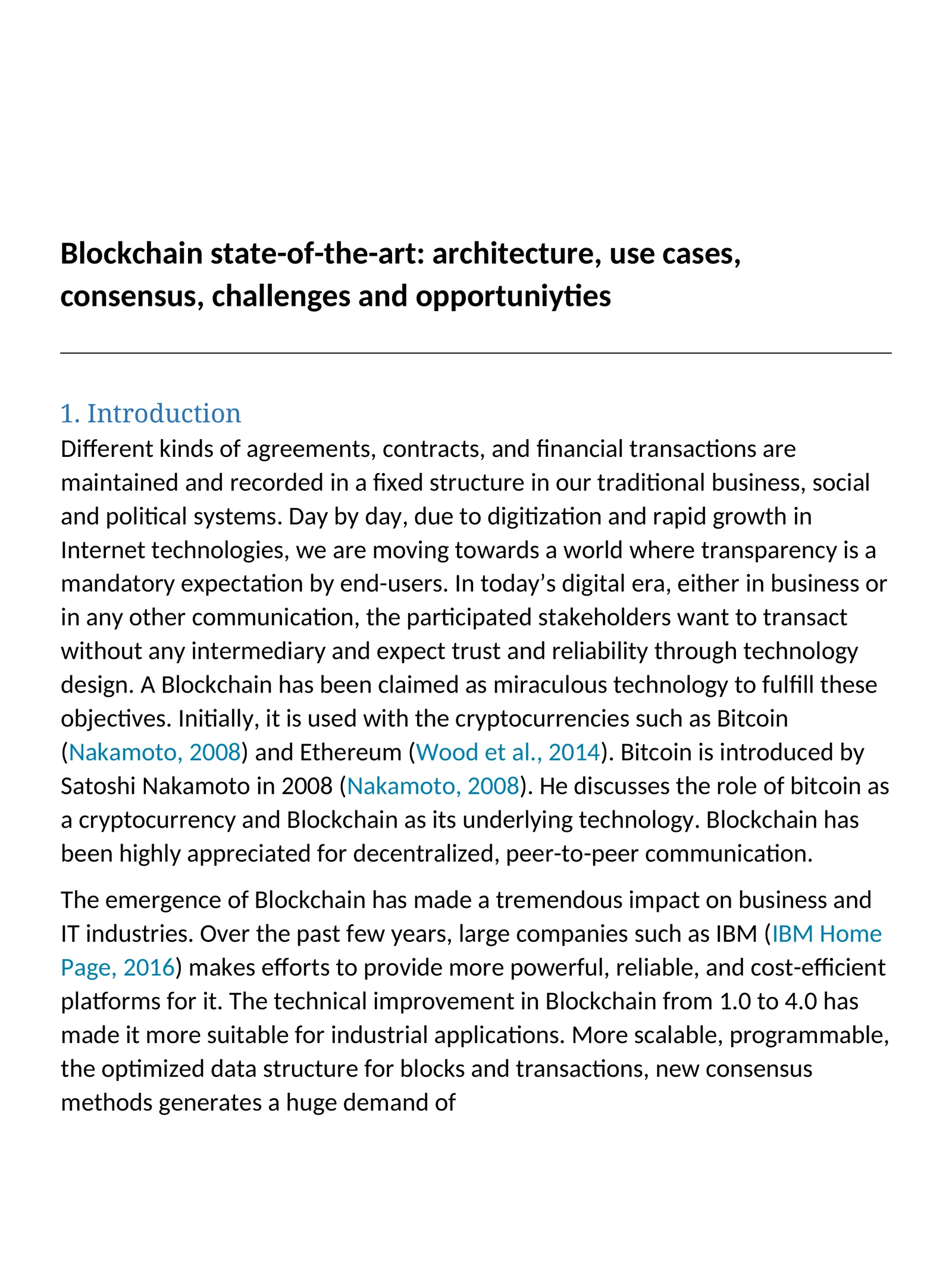 Blockchain state-of-the-art: architecture, use cases, consensus, challenges and opportunities