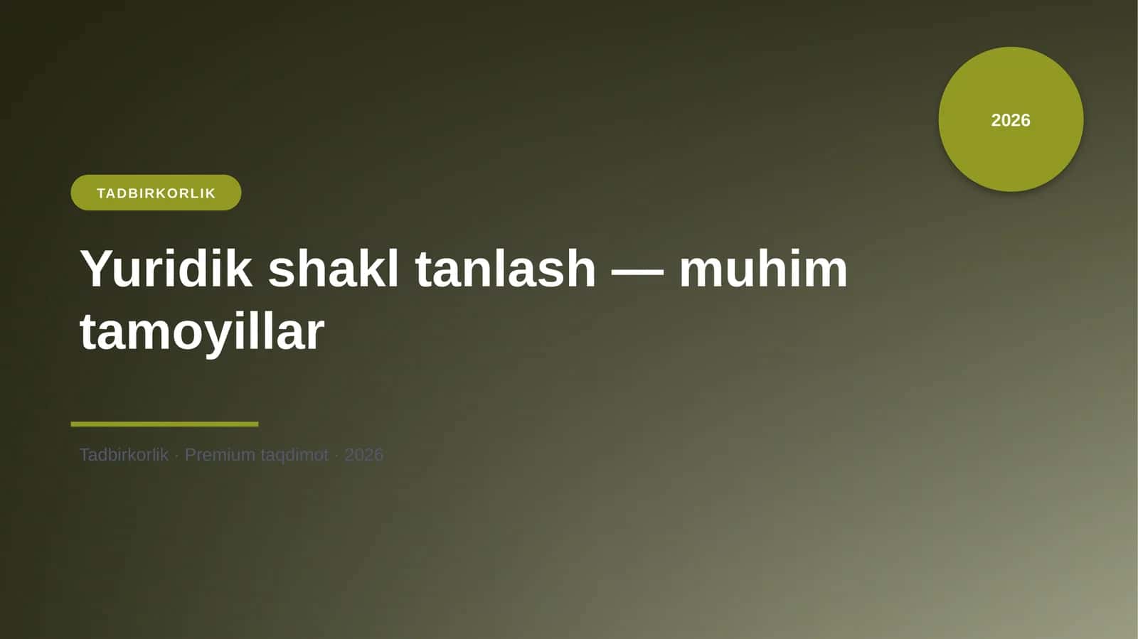 Yuridik shakl tanlash
