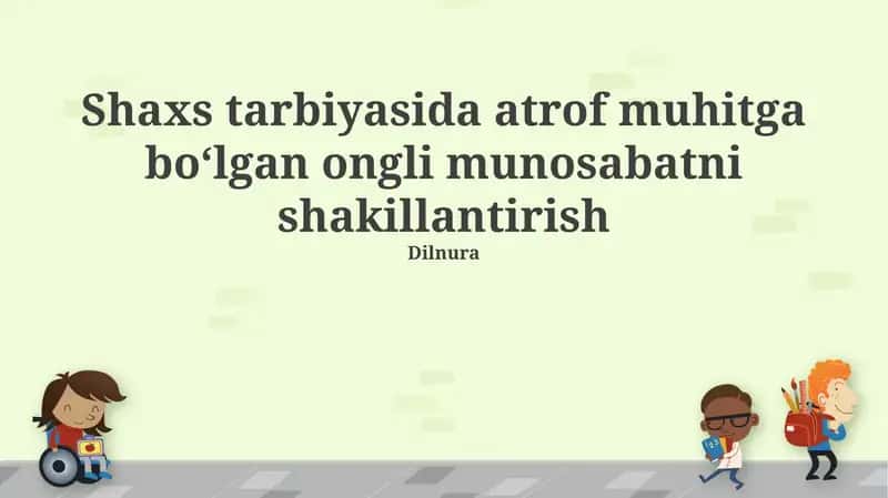 Atrof-muhitga Ongli Munosabatni Shakillantirish