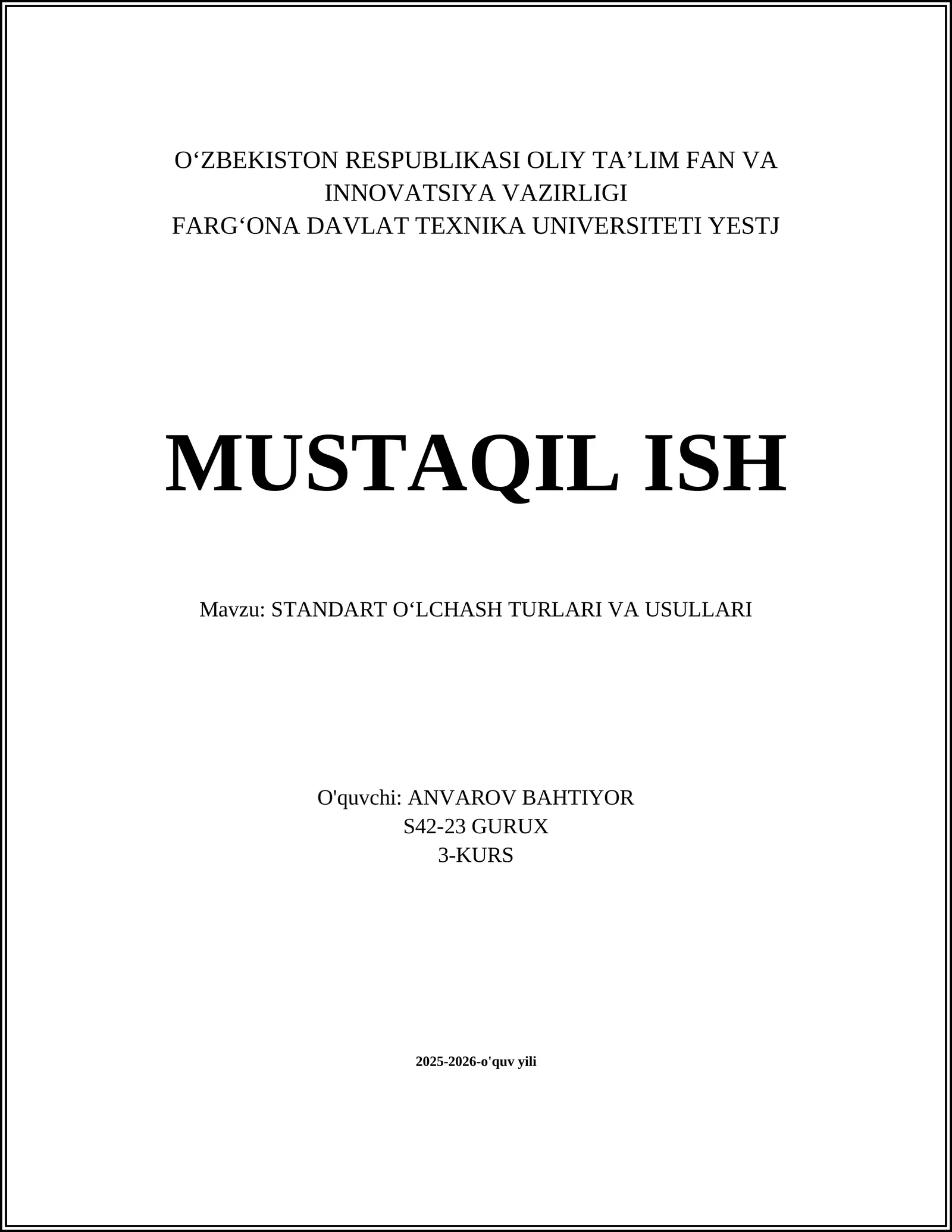 STANDART OʻLCHASH TURLARI VA USULLARI