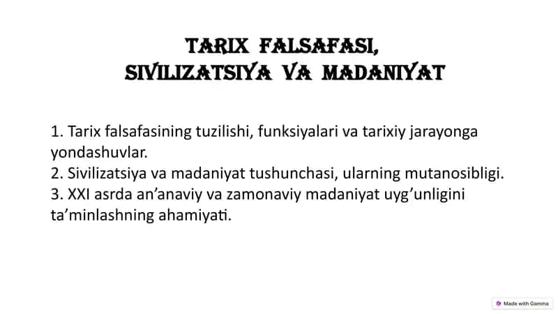 Tarix  falsafasi,  sivilizatsiya  va  madaniyat