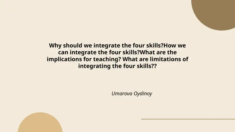 Why should we integrate the four skills?