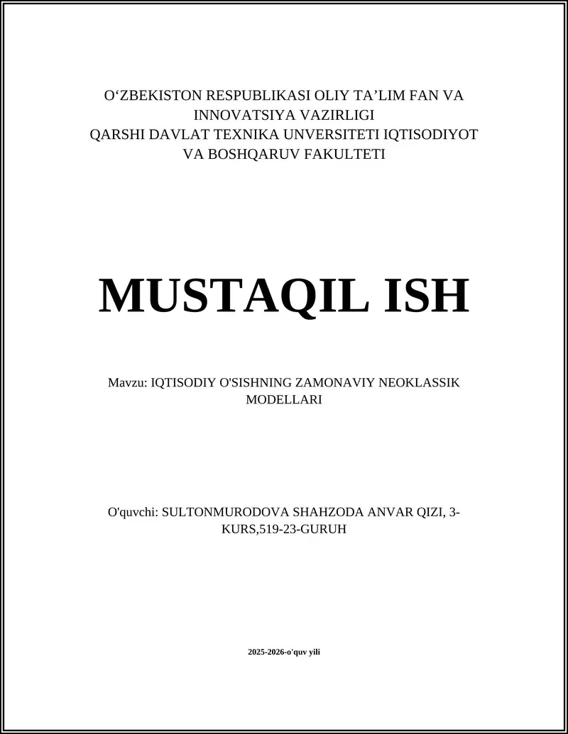 IQTISODIY O'SISHNING ZAMONAVIY NEOKLASSIK MODELLARI