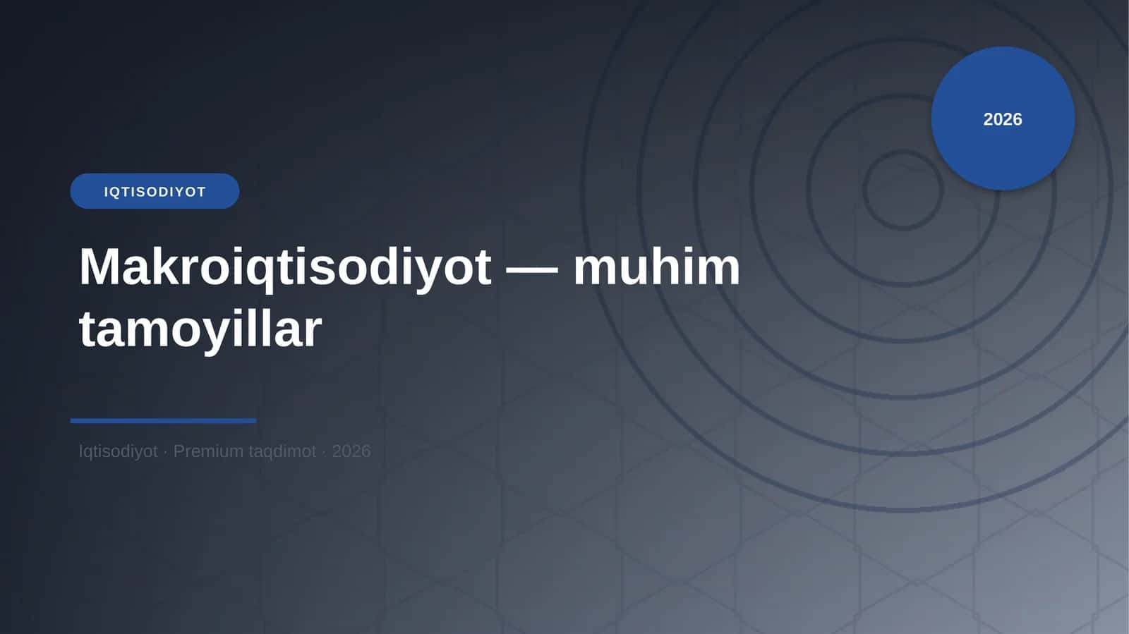 Makroiqtisodiyot — muhim tamoyillar