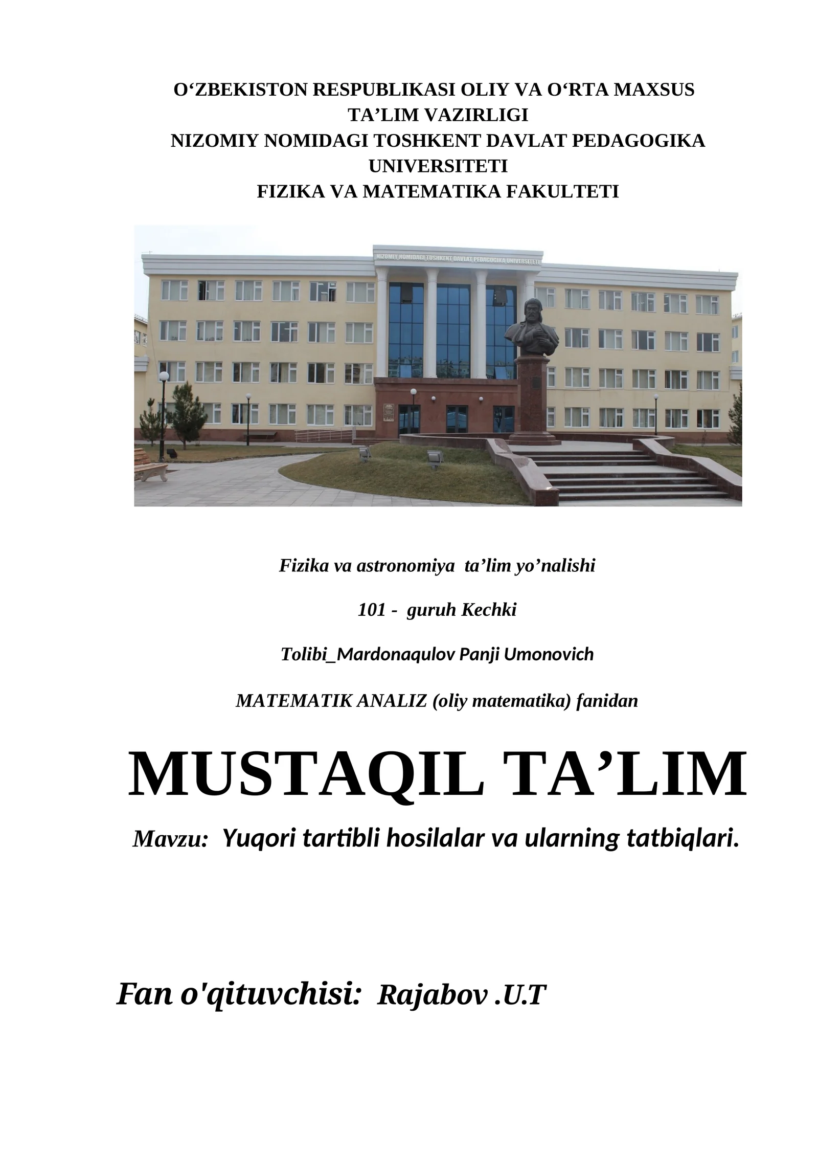 Yuqori tartibli hosilalar va ularning tatbiqlari