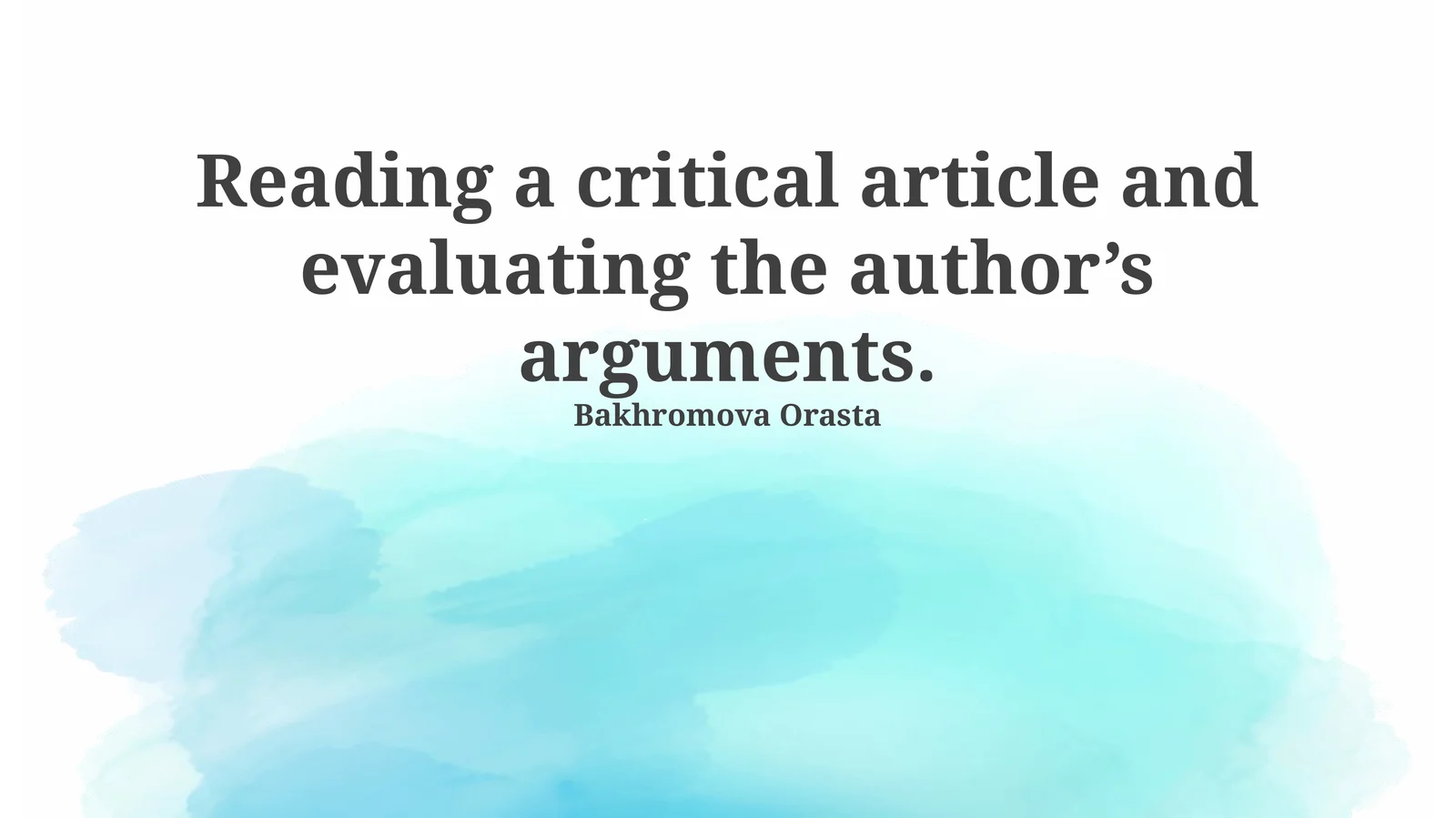 Reading a critical article and evaluating the author’s arguments