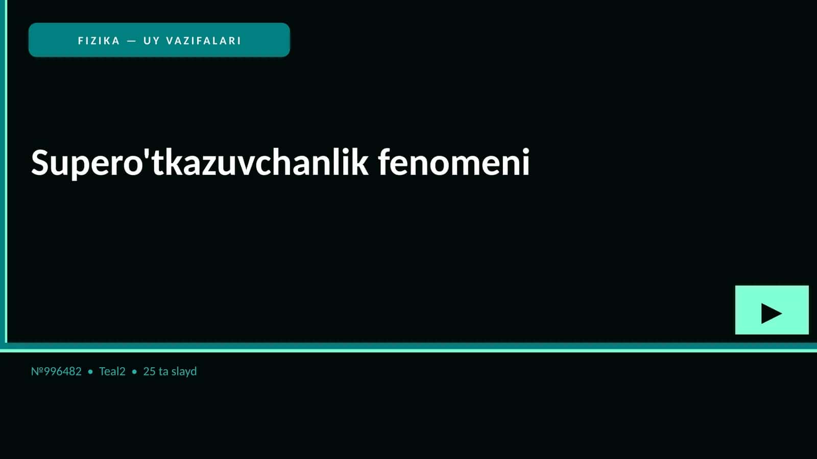 FIZIKA — UY VAZIFALARI