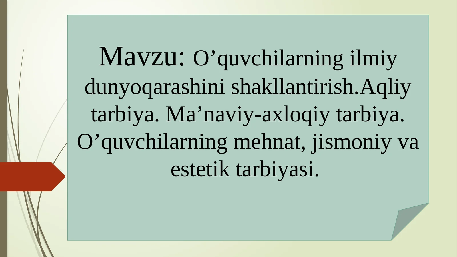 O’quvchilarning ilmiy dunyoqarashini shakllantirish