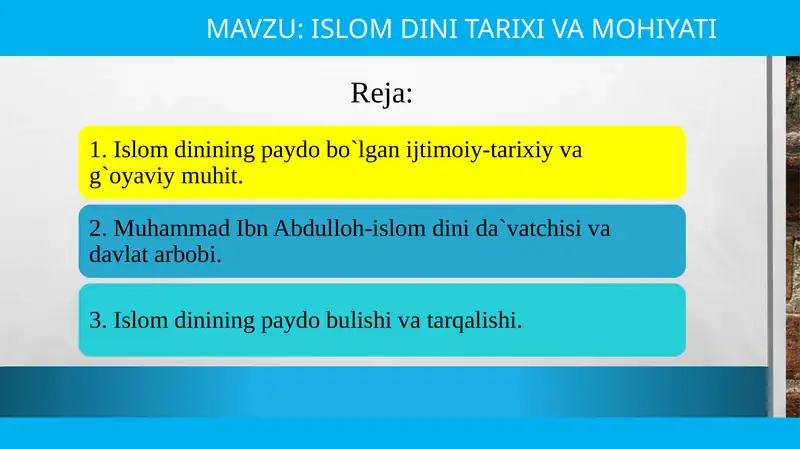 ISLOM DINI TARIXI VA MOHIYATI