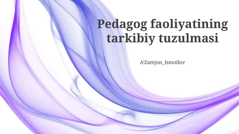 Pedagogik Tuzilmaning Tarkibiy Qismlari