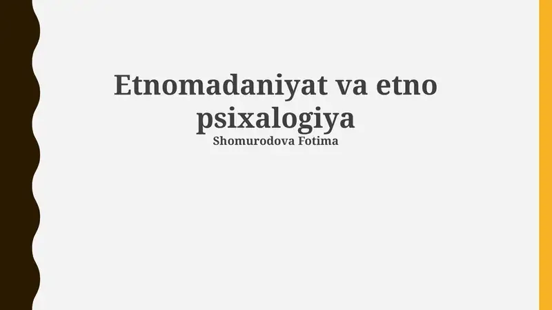 Etnomadaniyat va etno psixalogiya