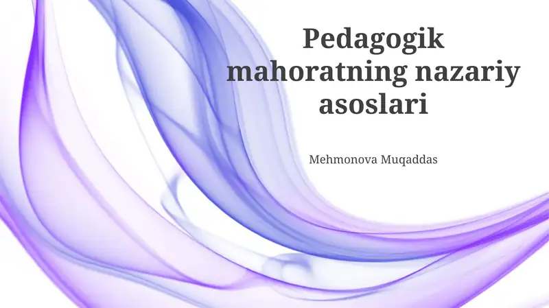 Pedagogik mahoratning nazariy asoslari