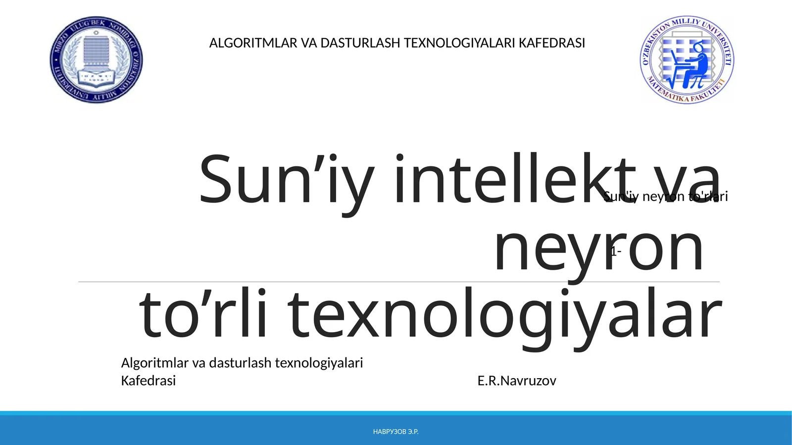 Sun’iy intellekt va neyronto’rli texnologiyalar