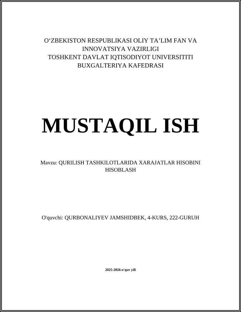 Qurilish Tashkilotlarida Xarajatlar Hisobini Hisoblash